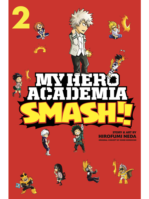 Cover image for My Hero Academia: Smash!!, Volume 2